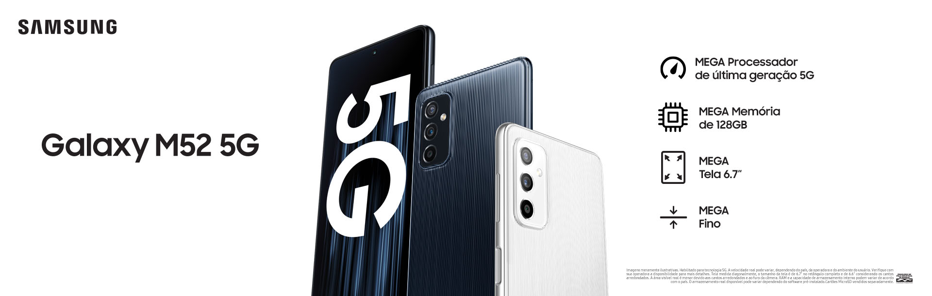 Três telefones Galaxy M52 5G ficam em cascata um ao lado do outro. À esquerda está um modelo preto voltado para frente com 5G na tela. Ao lado dele está um modelo azul e branco voltado para trás.